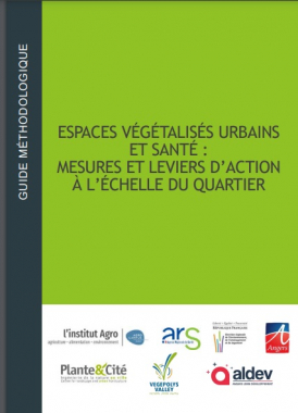 Espaces végétalisés urbains et santé : Mesures et leviers d'action à l'échelle du quartier