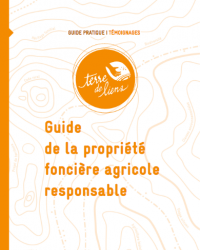 Guide de la propriété foncière agricole responsable