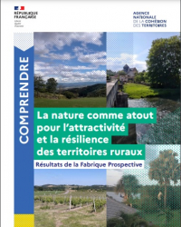 La nature comme atout  pour l’attractivité  et la résilience  des territoires ruraux 