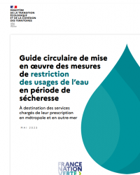 Guide sécheresse : "Mise en œuvre des mesures de restriction des usages de l'eau en période de sécheresse"