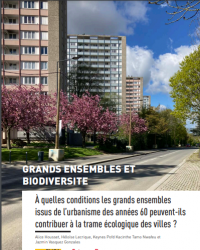 À quelles conditions les grands ensembles issus de l’urbanisme des années 60 peuvent-ils contribuer à la trame écologique des villes ?