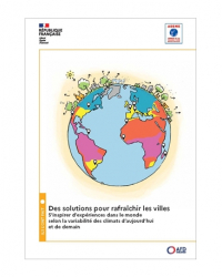 Des Solutions pour rafraîchir les villes - recueil international