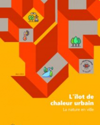 L’îlot de chaleur urbain – La nature en ville