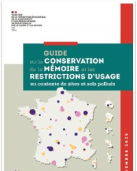 Guide sur la conservation de la mémoire et les restrictions d’usage en contexte de sites et sols pollués