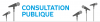Consultations publiques